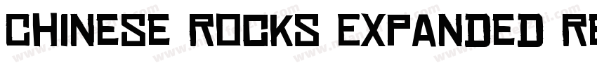 Chinese Rocks Expanded Regular字体转换